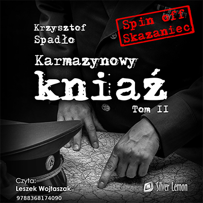 Karmazynowy kniaź Tom II: Ostatni spisek